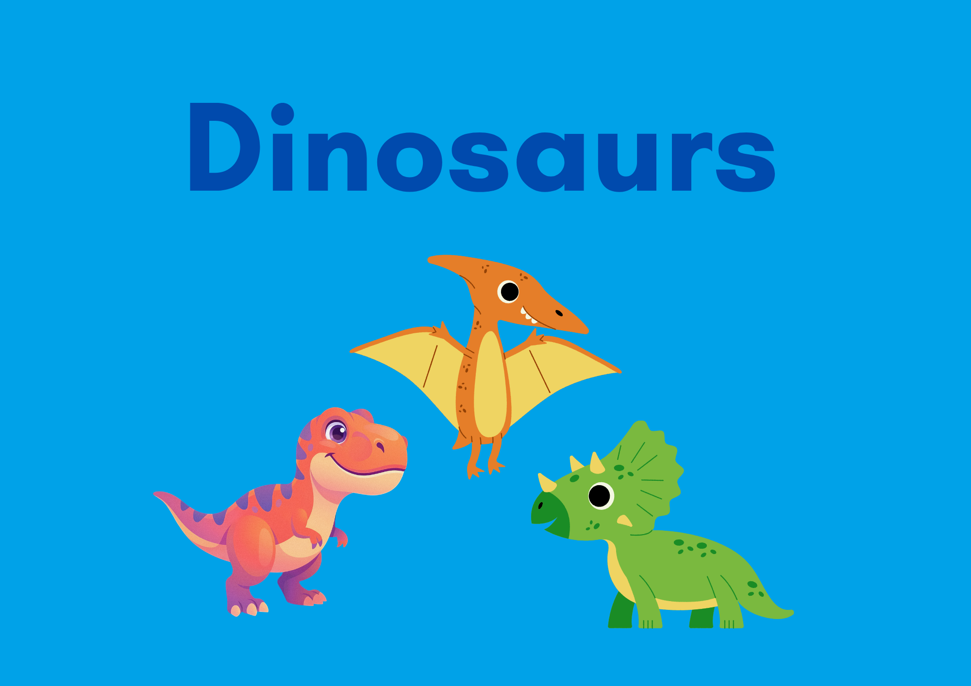 Dinosaurs