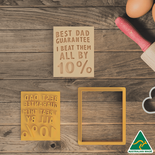 Best Dad Guarantee Cookie Cutter and Embosser Stamp