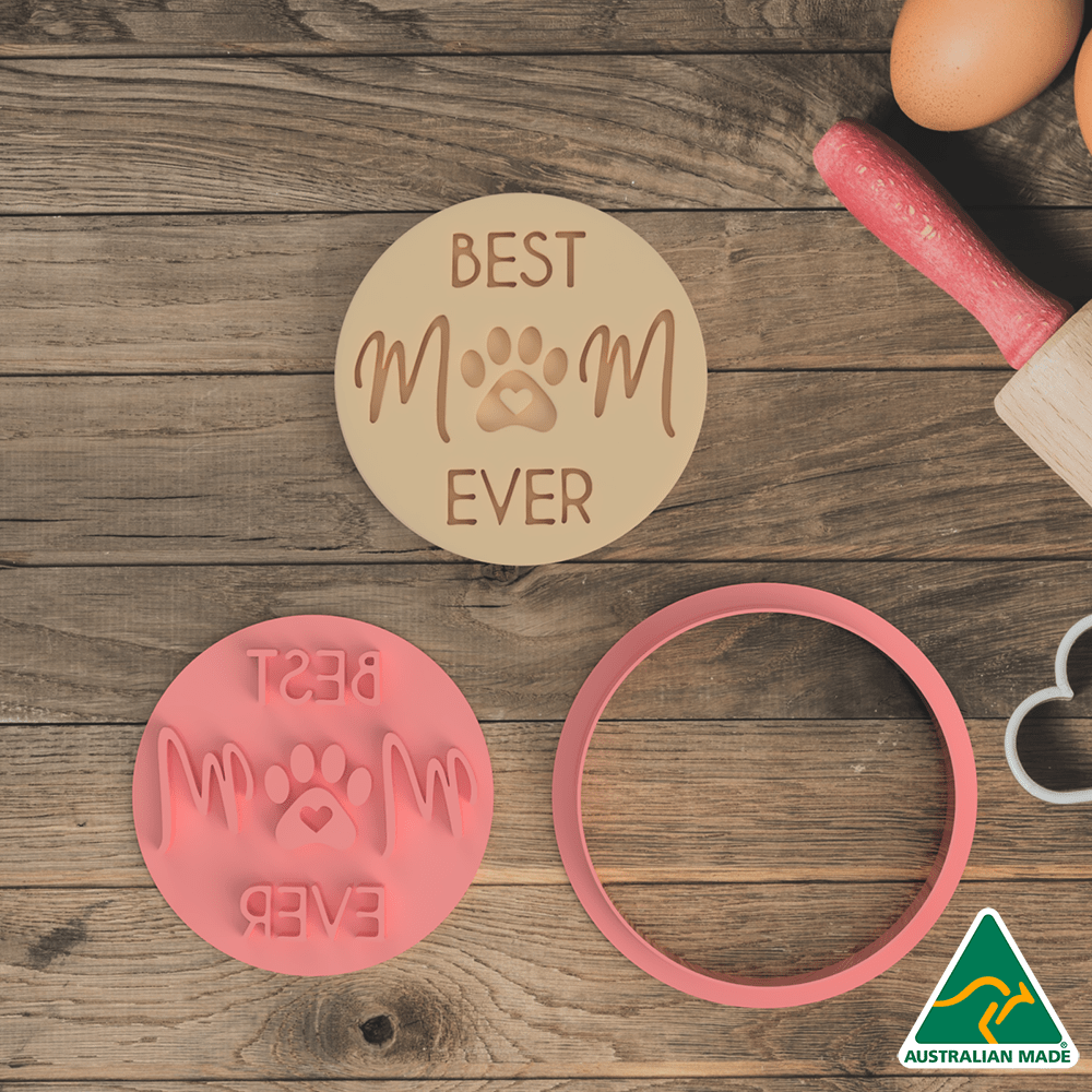 Best Dog Mum Ever - Cookie Cutter and Embosser Stamp