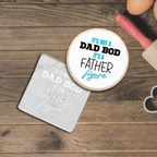 Its Not A Dad Bod Its A Father Figure Debosser