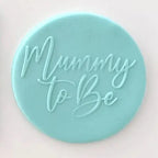Mummy to be Debosser
